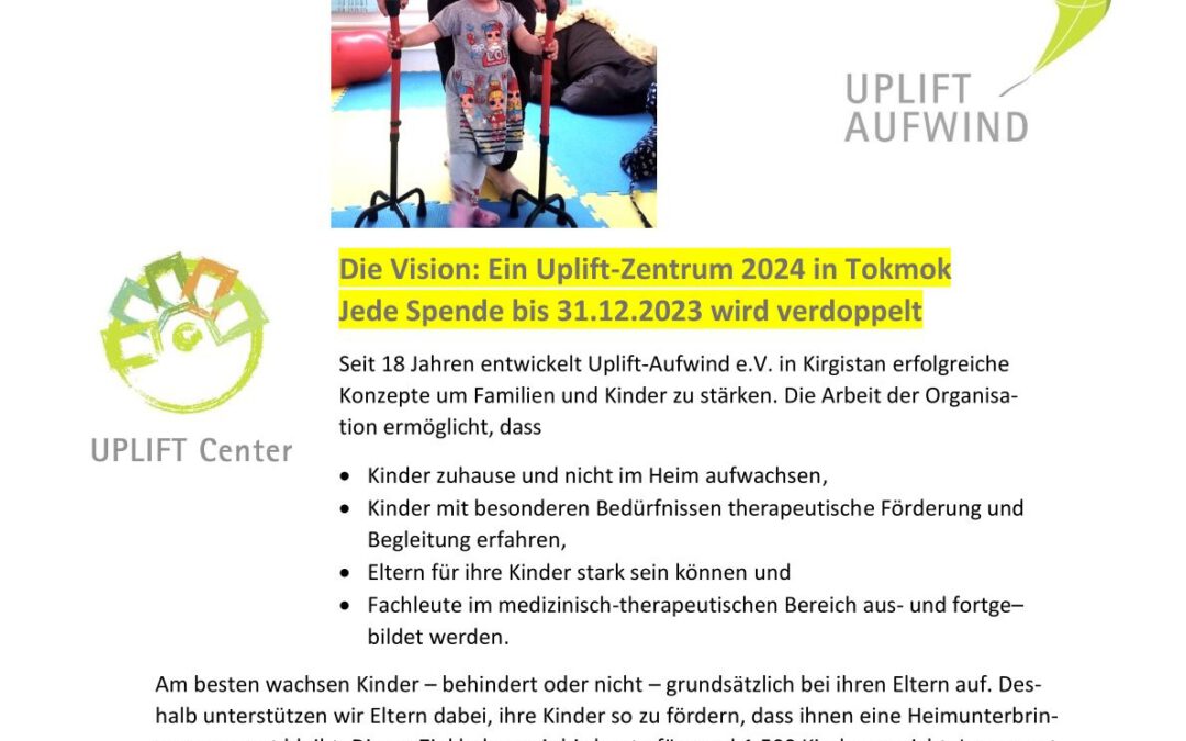 Uplift-Aufwind e.V. – ein neues Zentrum in der Nähe von Bischkek geplant