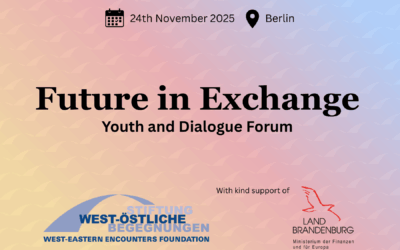Future in Exchange – Youth and Dialogue Forum
